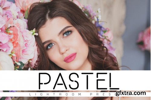 Pastel Lightroom Presets