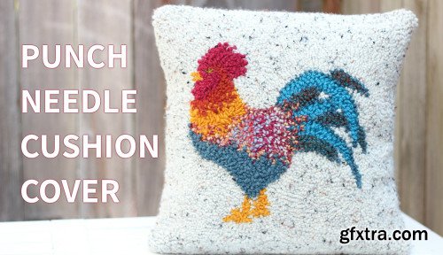 How To Make a Punch Needle Cushion - Rooster