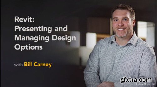 Revit: Presenting and Managing Design Options