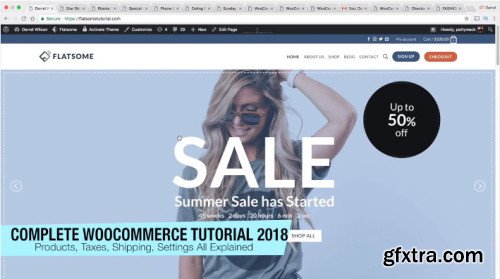 Complete WooCommerce Plugin Tutorial For Wordpress 2018