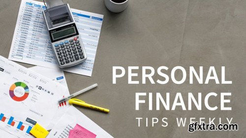 Personal Finance Tips Weekly (Updated 3/28/2019)