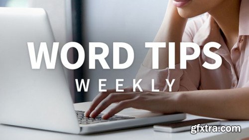 Word Tips Weekly (Updated 4/1/2019)