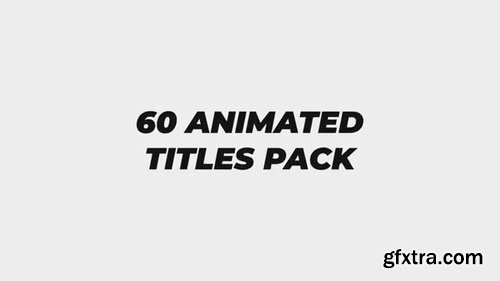 Pond5 - 60 Animated Titles Pack - 090681118