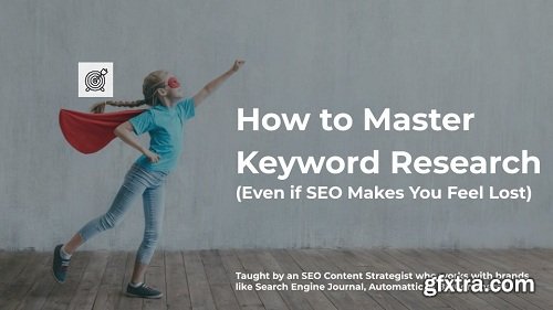 How to Master Keyword Research (Even if SEO Makes You Feel Lost)