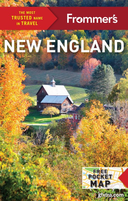 Frommer's New England (Complete Guides), 16th Edition