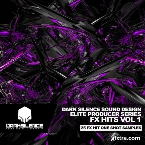 Dark Silence Sound Design FX Hits Volume 1 WAV