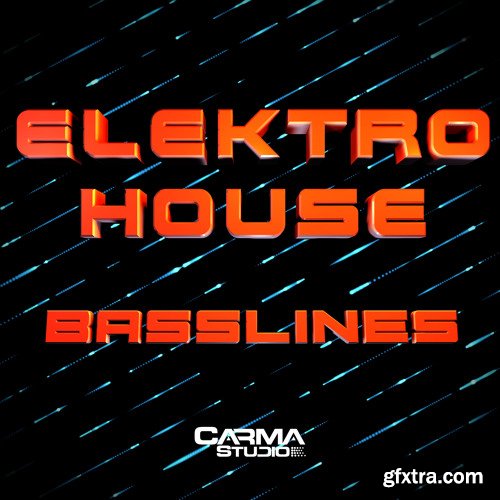 Carma Studio Elektro House Basslines WAV