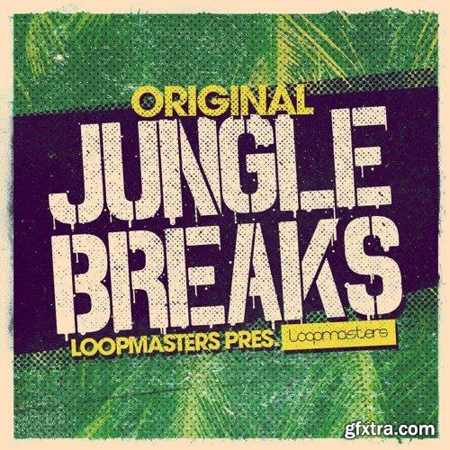 Loopmasters Original Jungle Breaks MULTiFORMAT-AwZ