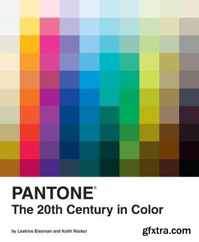 Pantone: The Twentieth Century in Color