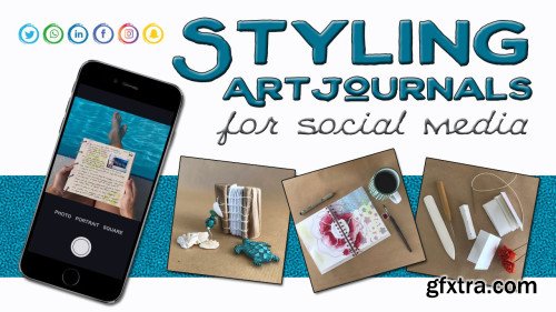 Styling Art Journals for Social Media