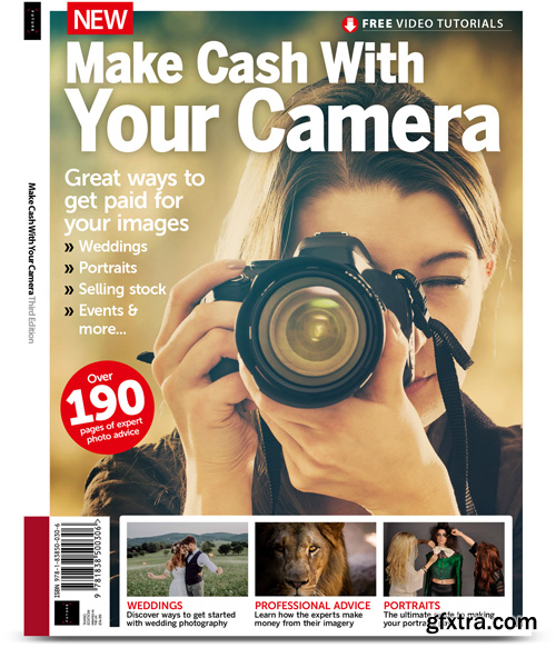 Make Cash With Your Camera, 3rd Edition 2018