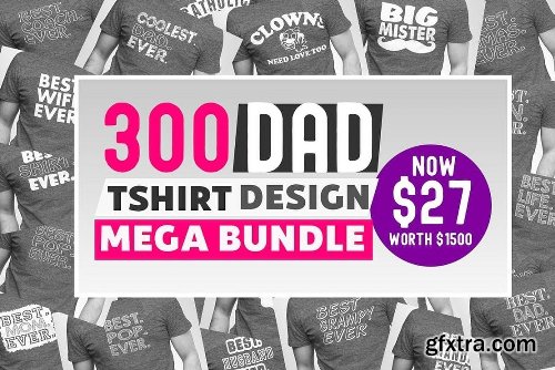 CreativeMarket 300 Papa T-Shirt Designs Bundle 3621116