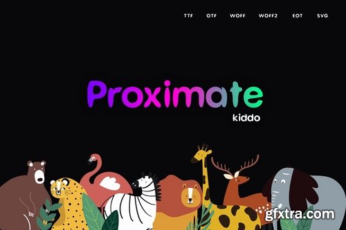 Proximate Kiddo - Display Typeface + WebFonts