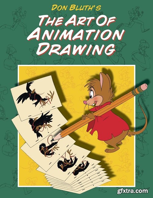 The Art of Animation Drawing