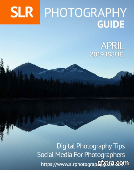 SLR Photography Guide - April 2019