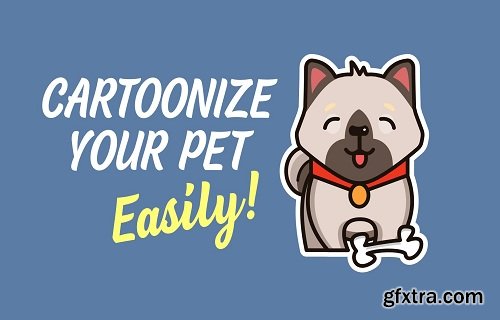 Cartoonize your Pet Easily!!