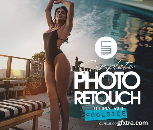 Clif Ellis - Photo Retouch Tutorial Video 01