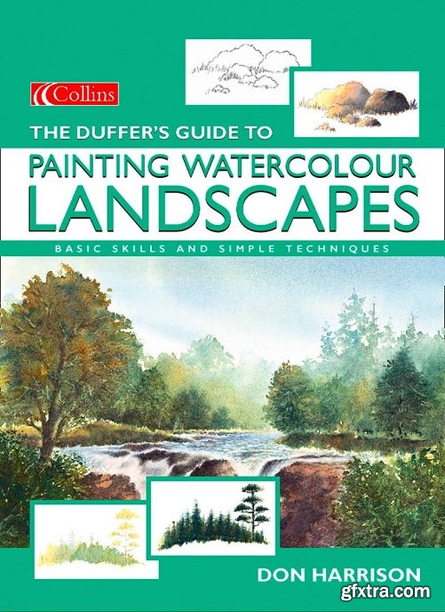 The Duffer\'s Guide to Painting Watercolour Landscapes