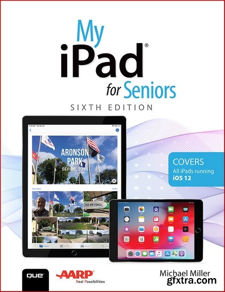 My iPad for Seniors (6th Edition)