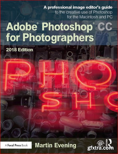 Adobe Photoshop CC for Photographers 2018