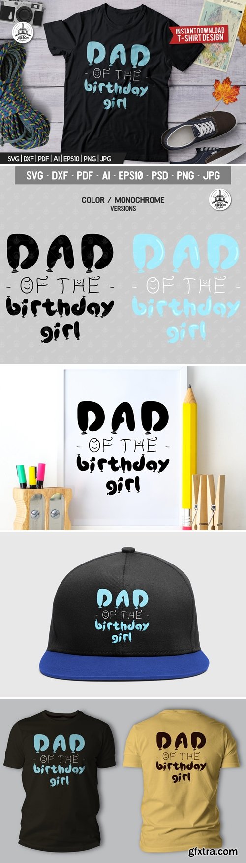 Birthday T-Shirt Print Design / Dad Birthday Girl