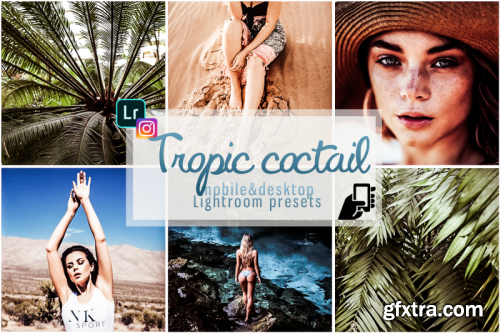 Tropic coctail presets lightroom pc mobile