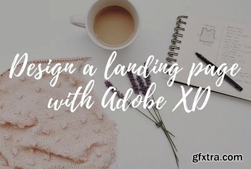 Design a landing page with Adobe XD