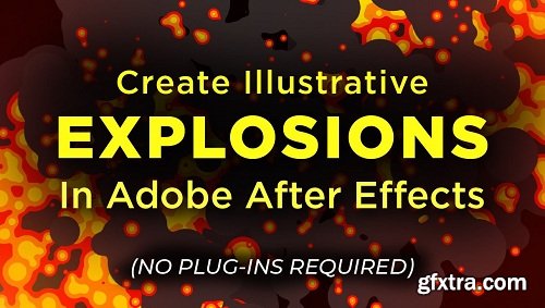 Create Illustrated Explosions in Adobe After Effects