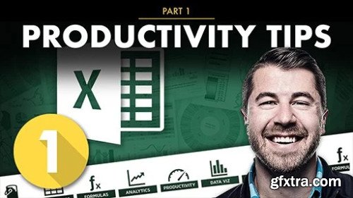 Excel PRO TIPS Part 1: Productivity