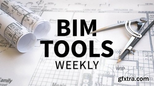 Lynda - BIM Tools Weekly (Updated)