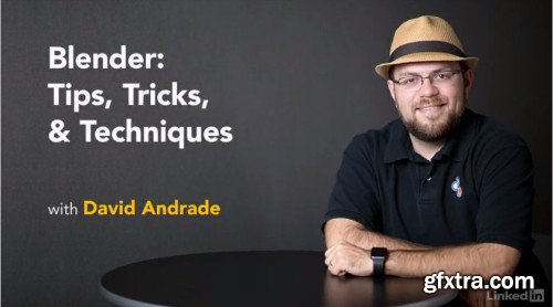 Blender: Tips, Tricks and Techniques (Updated 5/2019)