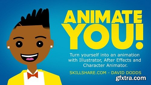 Animate You: Create A Personal Animation in Illustrator, Character Animator, and AE.