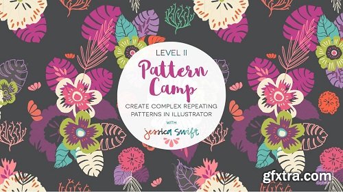 Pattern Camp – Level II: Create Complex Repeating Patterns in Illustrator