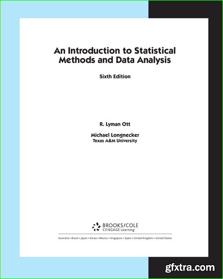 An Introduction to Statistical Methods and Data Analysis (6th Edition)