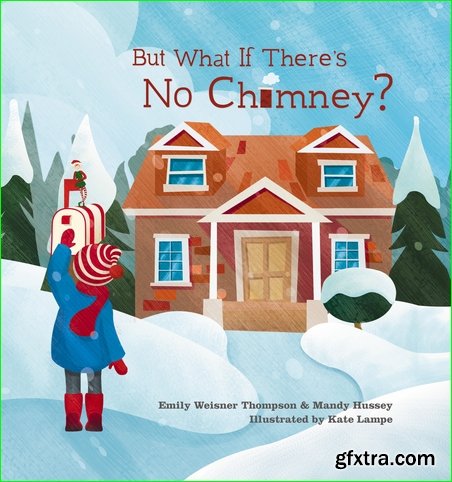 But What If There’s No Chimney?