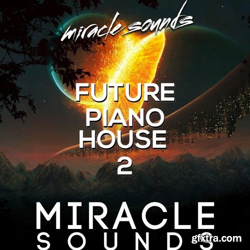 Miracle Sounds Future House 2 WAV MIDI-NU DiSCO