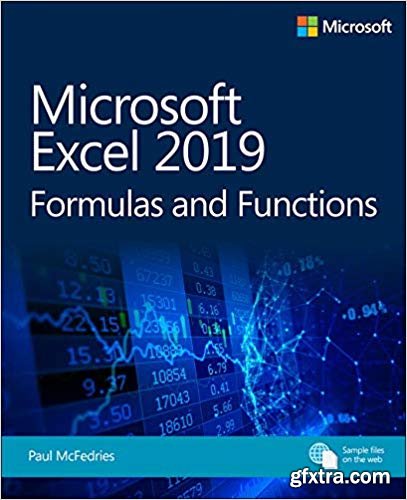 Microsoft Excel 2019 Formulas and Functions, First Edition
