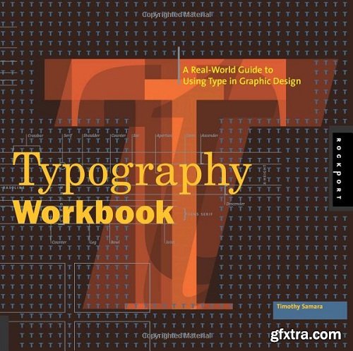 Typography Workbook: A Real-World Guide to Using Type in Graphic Design