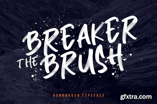 Breaker The Brush Typeface