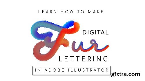 Fur Lettering In Adobe Illustarator : Create your own Logo & Custom Shapes