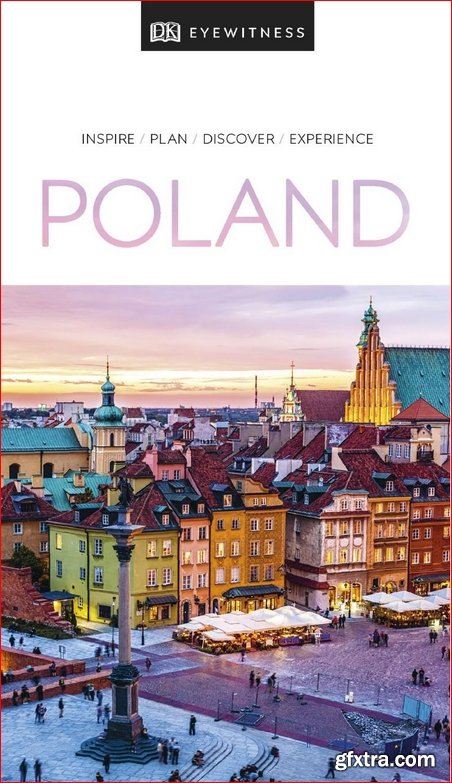 DK Eyewitness Travel Guide Poland (DK Eyewitness Travel Guide), 2019 Edition