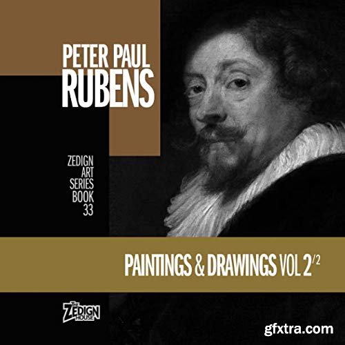 Peter Paul Rubens - Paintings & Drawings Vol 2