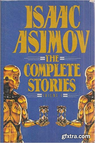 Isaac Asimov The Complete Stories Volume 1 and Volume 2 (Set of 2 Books)