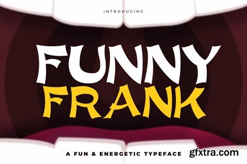 Funny Frank - An Energetic and Quirky Typeface