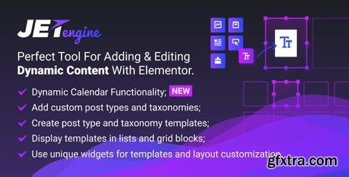 CodeCanyon - JetEngine v1.4.2 - Adding & Editing Dynamic Content with Elementor - 22404335