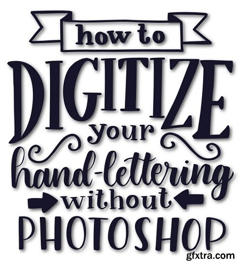 How to Digitize your Hand Lettering without Photoshop