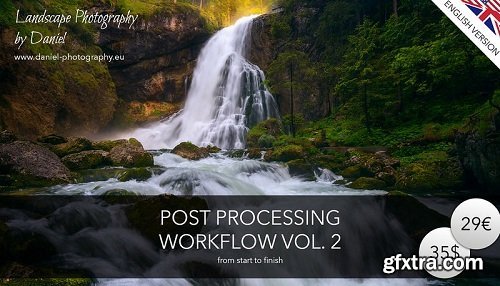 Daniel Photography - Post Processing Tutorials Bundle