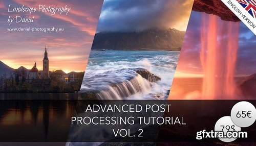 Daniel Photography - Post Processing Tutorials Bundle