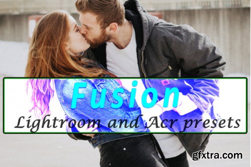 Fusion Lightroom and ACR Presets