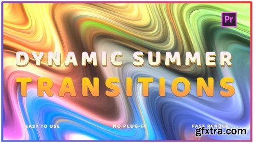 Dynamic Summer Transitions 237655 